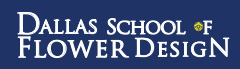 Dallas School of Flower Design